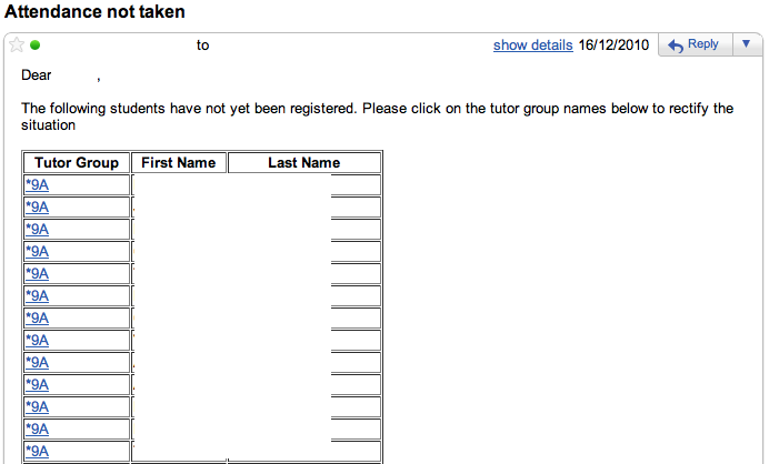 Senior management receive an automatic email in case attendance is not taken Senior management receive an automatic email in case attendance is not taken